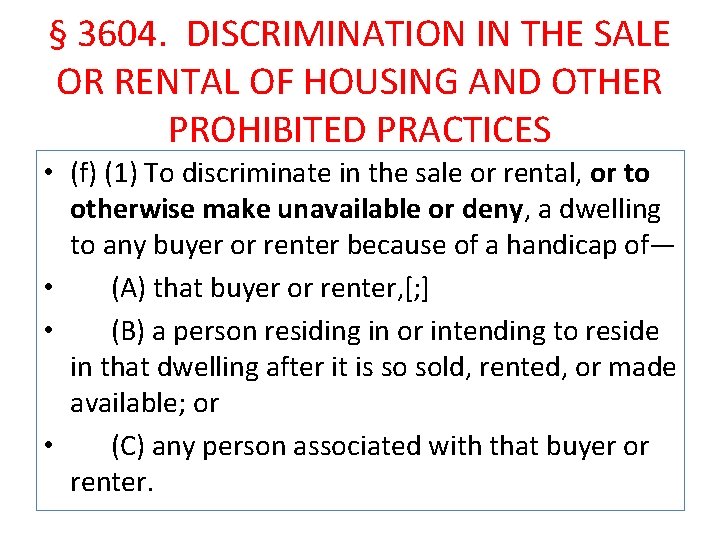 § 3604. DISCRIMINATION IN THE SALE OR RENTAL OF HOUSING AND OTHER PROHIBITED PRACTICES