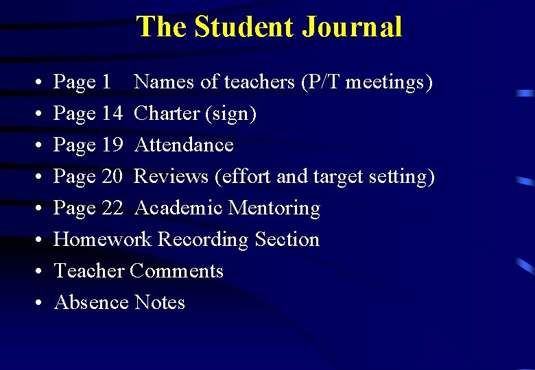 The Student Journal • • Page 1 Names of teachers (P/T meetings) Page 14