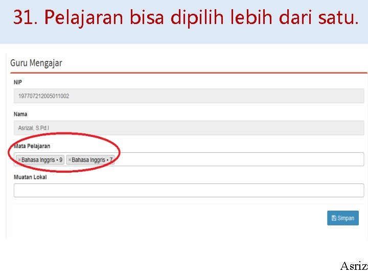 31. Pelajaran bisa dipilih lebih dari satu. Asriza 