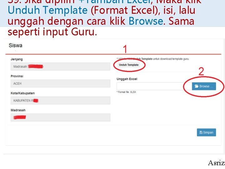 39. Jika dipilih +Tambah Excel, Maka klik Unduh Template (Format Excel), isi, lalu unggah