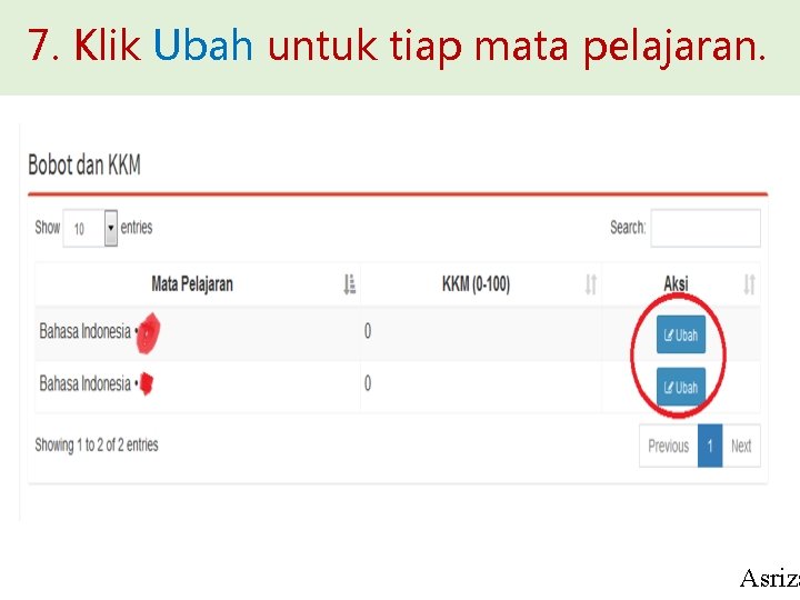 7. Klik Ubah untuk tiap mata pelajaran. Asriza 