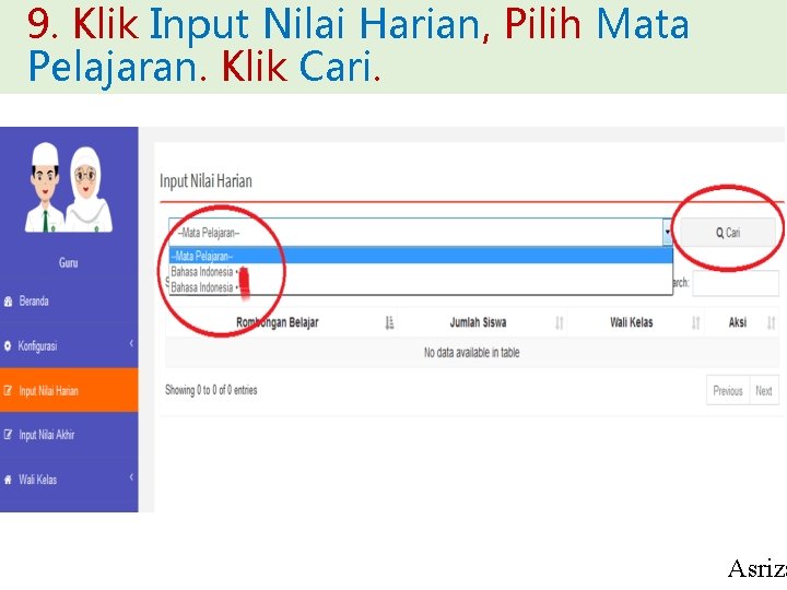 9. Klik Input Nilai Harian, Pilih Mata Pelajaran. Klik Cari. Asriza 