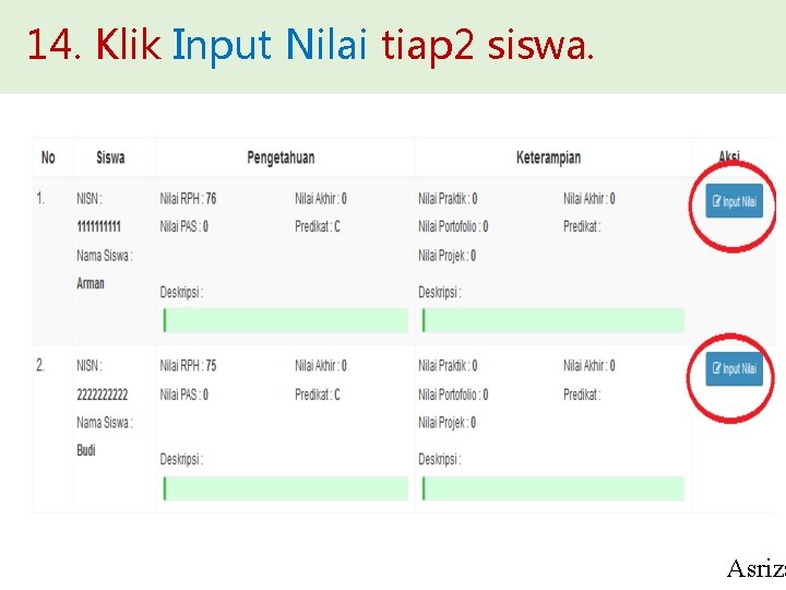 14. Klik Input Nilai tiap 2 siswa. Asriza 