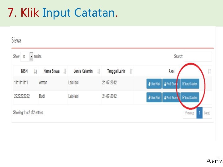 7. Klik Input Catatan. Asriza 