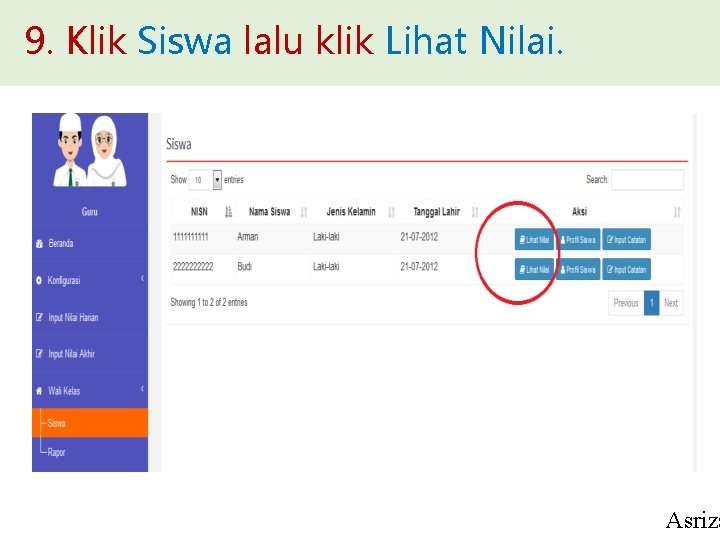 9. Klik Siswa lalu klik Lihat Nilai. Asriza 