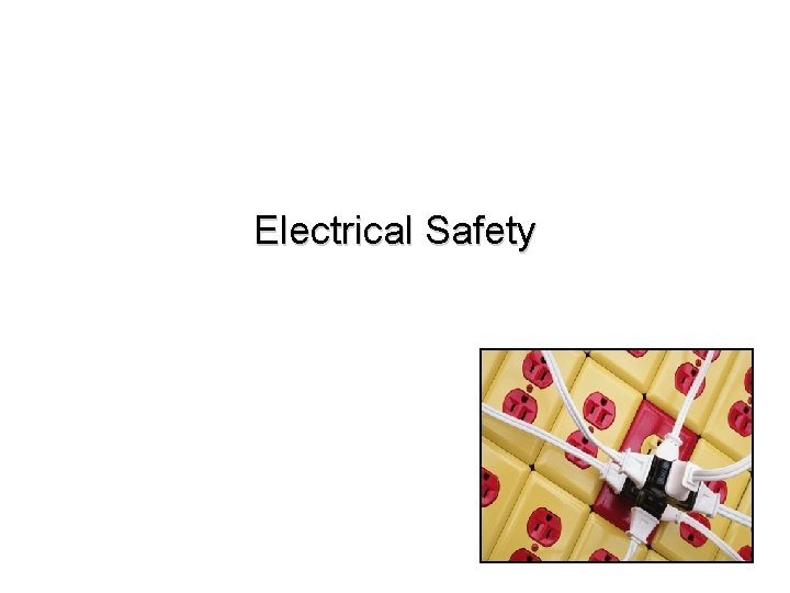 Electrical Safety 