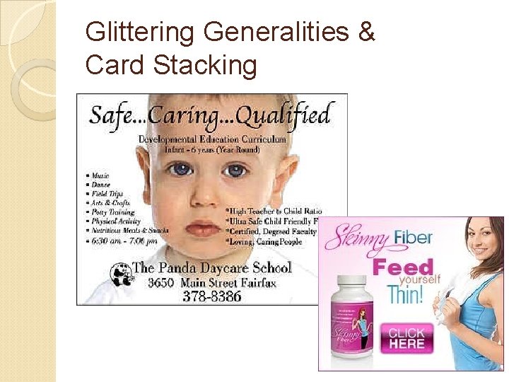 Glittering Generalities & Card Stacking 