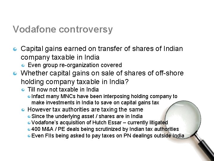 Vodafone controversy Capital gains earned on transfer of shares of Indian company taxable in