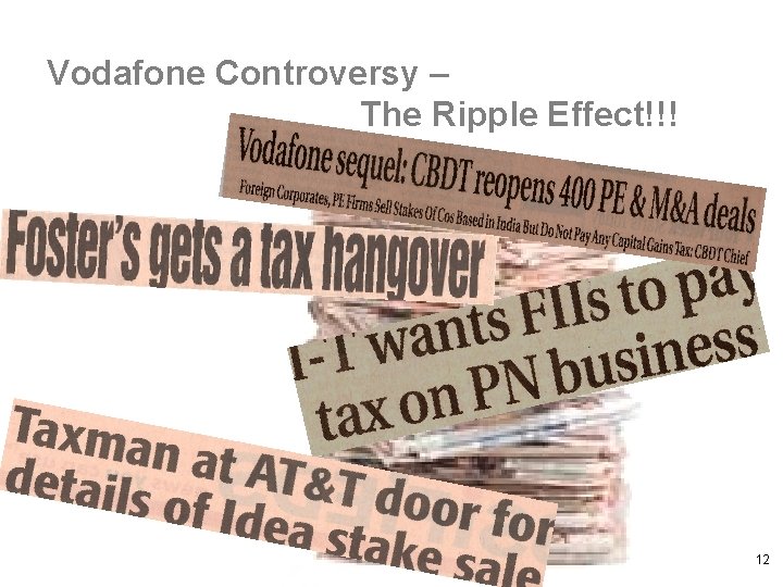 Vodafone Controversy – The Ripple Effect!!! 12 