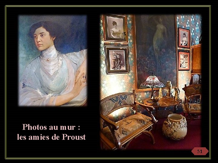 Photos au mur : les amies de Proust 51 