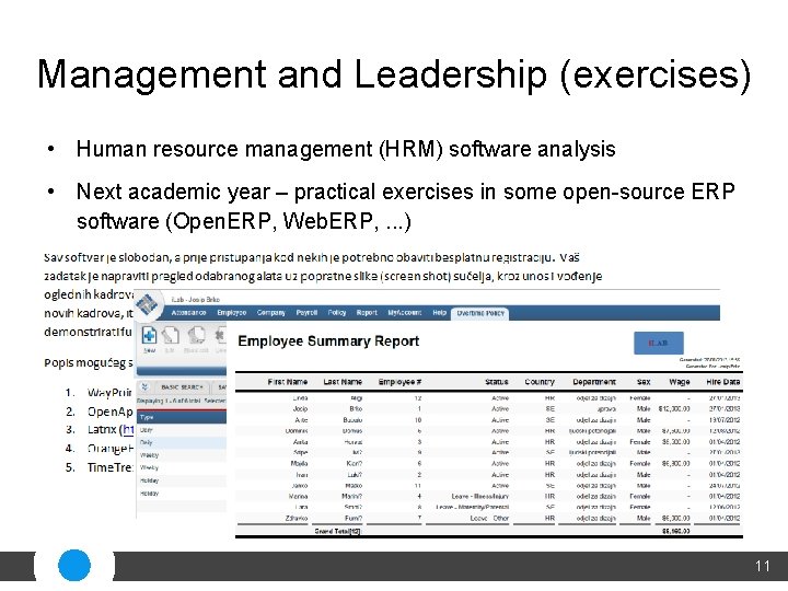 Management and Leadership (exercises) • Human resource management (HRM) software analysis • Next academic