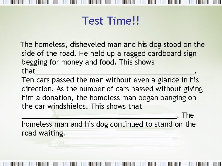 Test Time!! The homeless, disheveled man and his dog stood on the side of