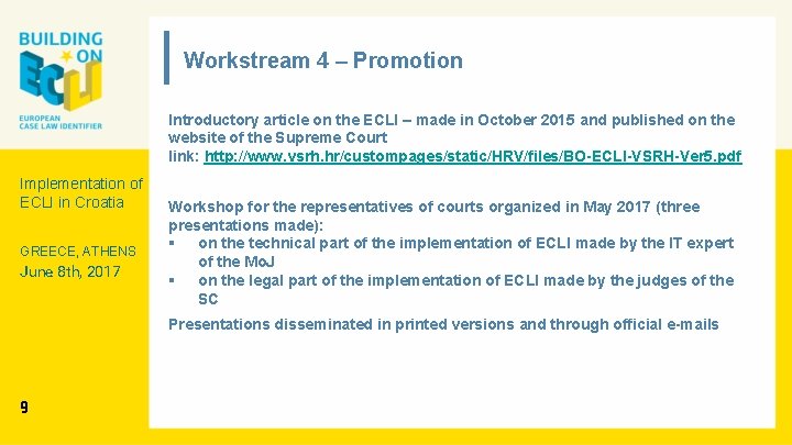 Workstream 4 – Promotion Introductory article on the ECLI – made in October 2015