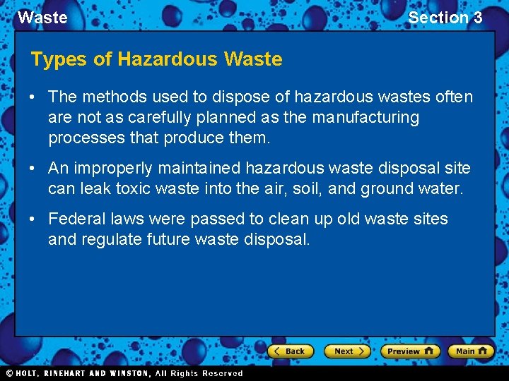 Waste Section 3 Types of Hazardous Waste • The methods used to dispose of