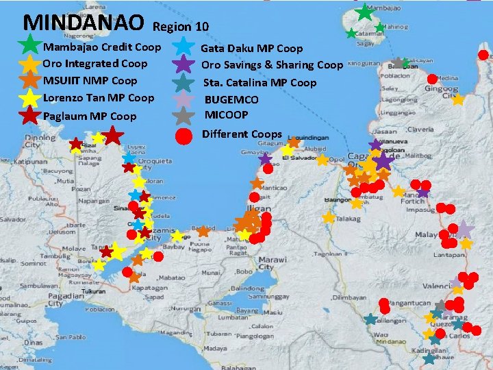 MINDANAO Region 10 Mambajao Credit Coop Oro Integrated Coop MSUIIT NMP Coop Lorenzo Tan