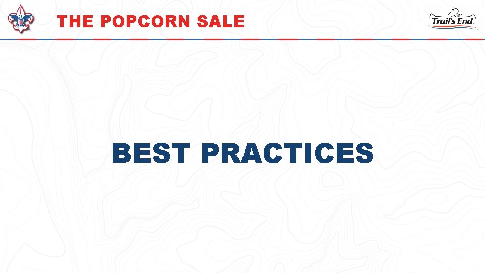 THE POPCORN SALE BEST PRACTICES 