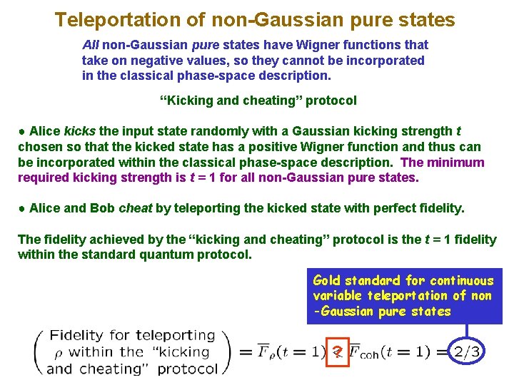 Teleportation of non-Gaussian pure states All non-Gaussian pure states have Wigner functions that take