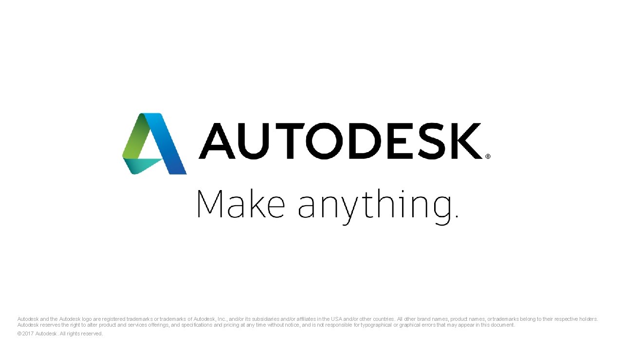 Autodesk and the Autodesk logo are registered trademarks or trademarks of Autodesk, Inc. ,
