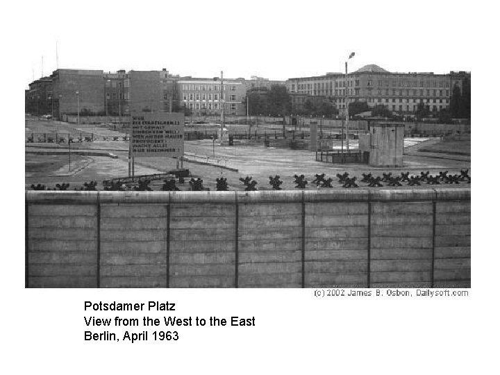 Potsdamer Platz View from the West to the East Berlin, April 1963 