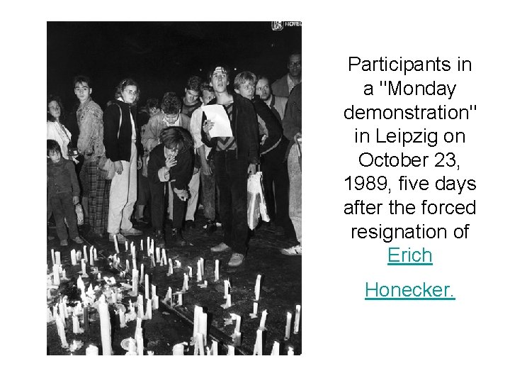 Participants in a "Monday demonstration" in Leipzig on October 23, 1989, five days after