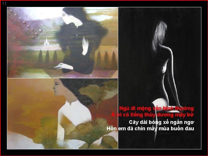 11 Ngủ đi mộng vẫn bình thường À ơi có tiếng thùy dương mấy
