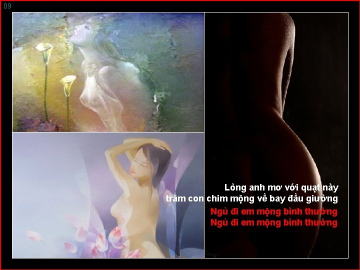 09 Lòng anh mơ với quạt này trăm con chim mộng về bay đầu