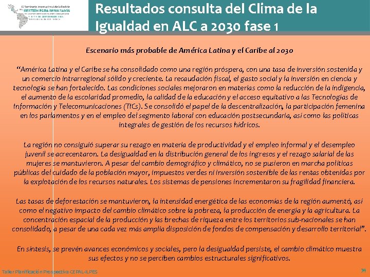 Resultados consulta del Clima de la Igualdad en ALC a 2030 fase 1 Escenario