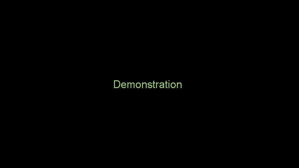 Demonstration 