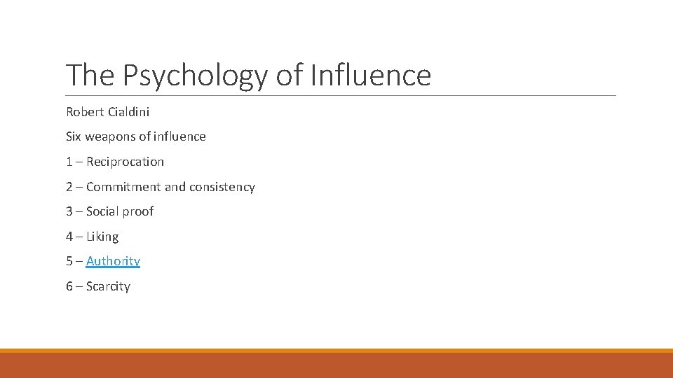 The Psychology of Influence Robert Cialdini Six weapons of influence 1 – Reciprocation 2