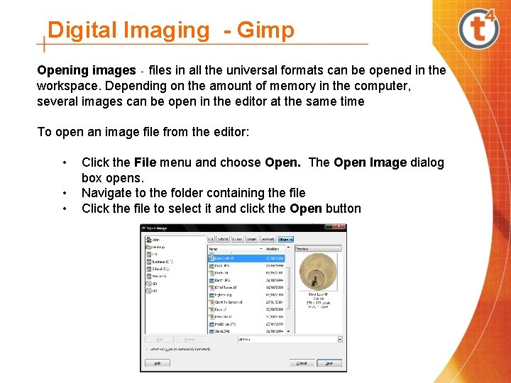 Digital Imaging - Gimp Opening images - files in all the universal formats can
