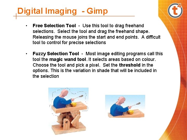 Digital Imaging - Gimp • Free Selection Tool - Use this tool to drag