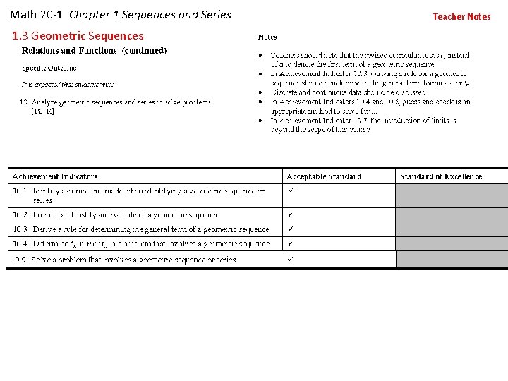 Math 20 -1 Chapter 1 Sequences and Series 1. 3 Geometric Sequences Teacher Notes