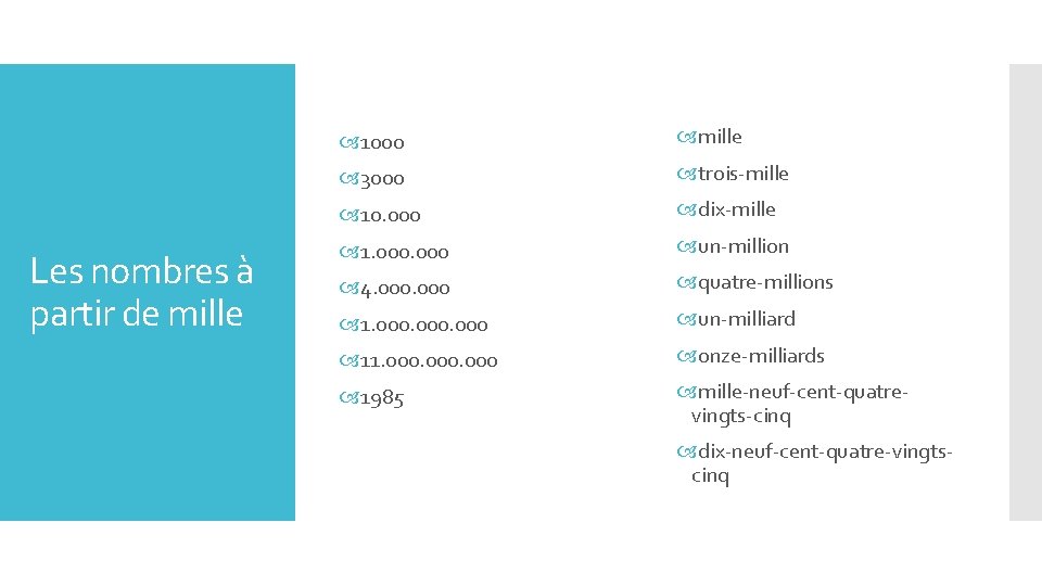 Les nombres à partir de mille 1000 mille 3000 trois-mille 10. 000 dix-mille 1.