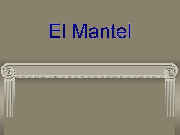 El Mantel 