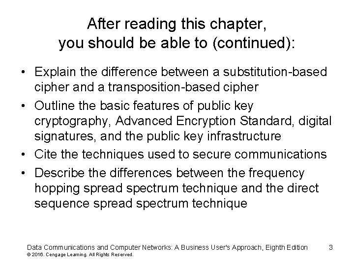 After reading this chapter, you should be able to (continued): • Explain the difference After reading this chapter, you should be able to (continued): • Explain the difference