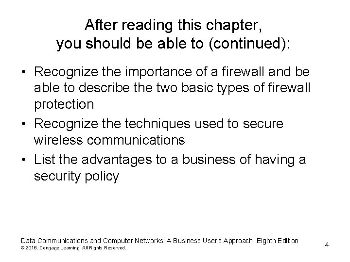 After reading this chapter, you should be able to (continued): • Recognize the importance After reading this chapter, you should be able to (continued): • Recognize the importance