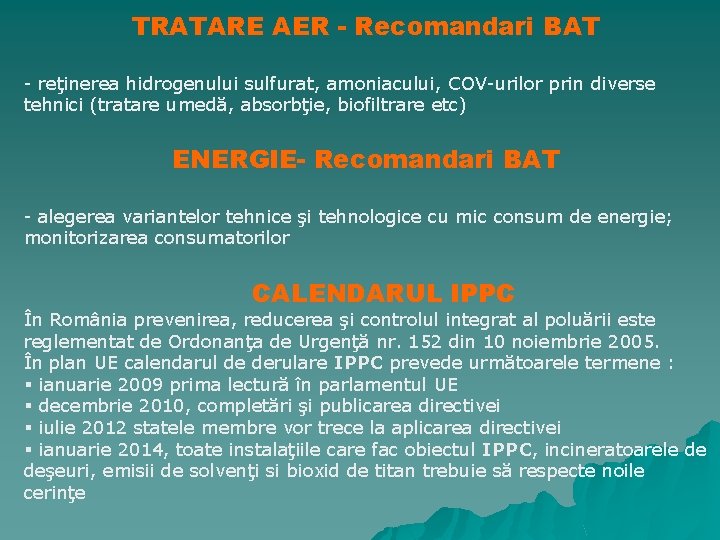 TRATARE AER - Recomandari BAT - reţinerea hidrogenului sulfurat, amoniacului, COV-urilor prin diverse tehnici