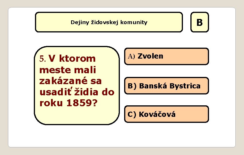 Dejiny židovskej komunity 5. V ktorom meste mali zakázané sa usadiť židia do roku