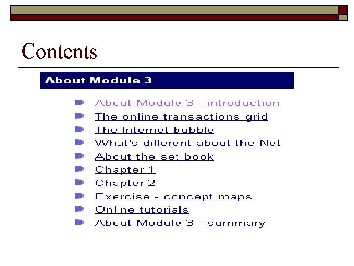Content Module Meaninf Module 3 Understanding EBusiness Contents Keys of Module
