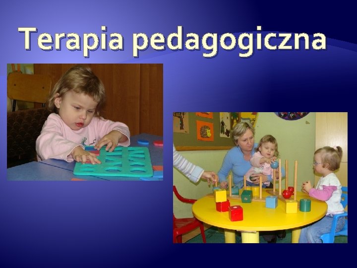 Terapia pedagogiczna 