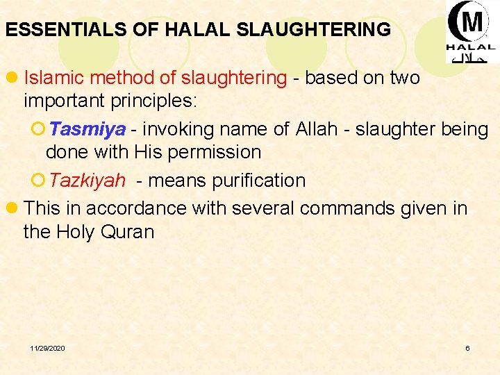 ESSENTIALS OF HALAL SLAUGHTERING l Islamic method of slaughtering - based on two important