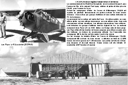 Les Piper L-4 à Lourmel (ECPAD) L’ALOA (Aviation légère d’observation d’artillerie) Le commandement de