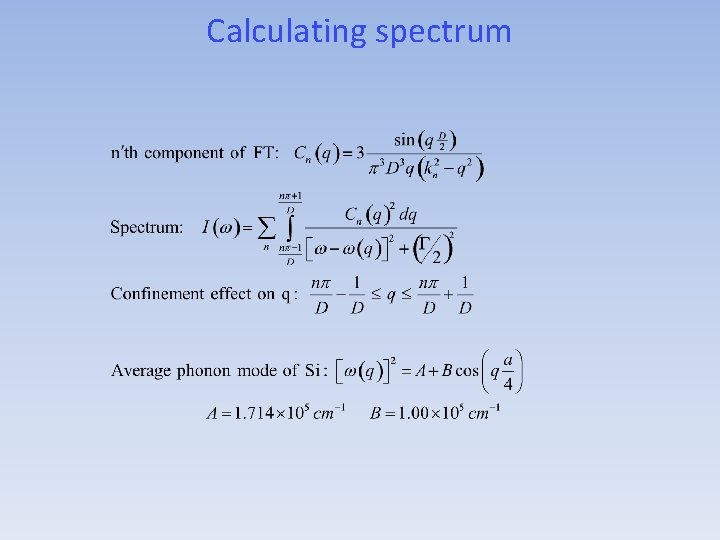 Calculating spectrum Calculating spectrum