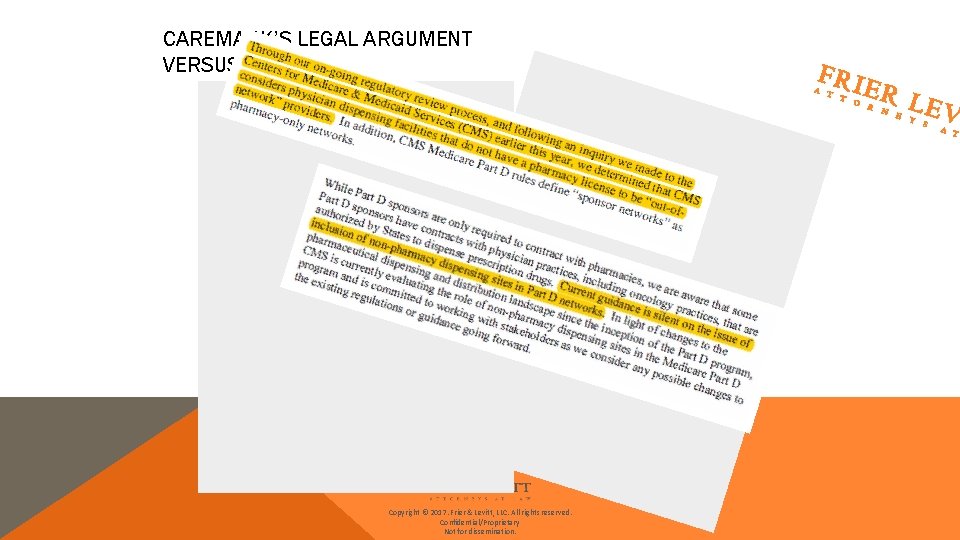 CAREMARK’S LEGAL ARGUMENT VERSUS REALITY Copyright © 2017. Frier & Levitt, LLC. All rights CAREMARK’S LEGAL ARGUMENT VERSUS REALITY Copyright © 2017. Frier & Levitt, LLC. All rights