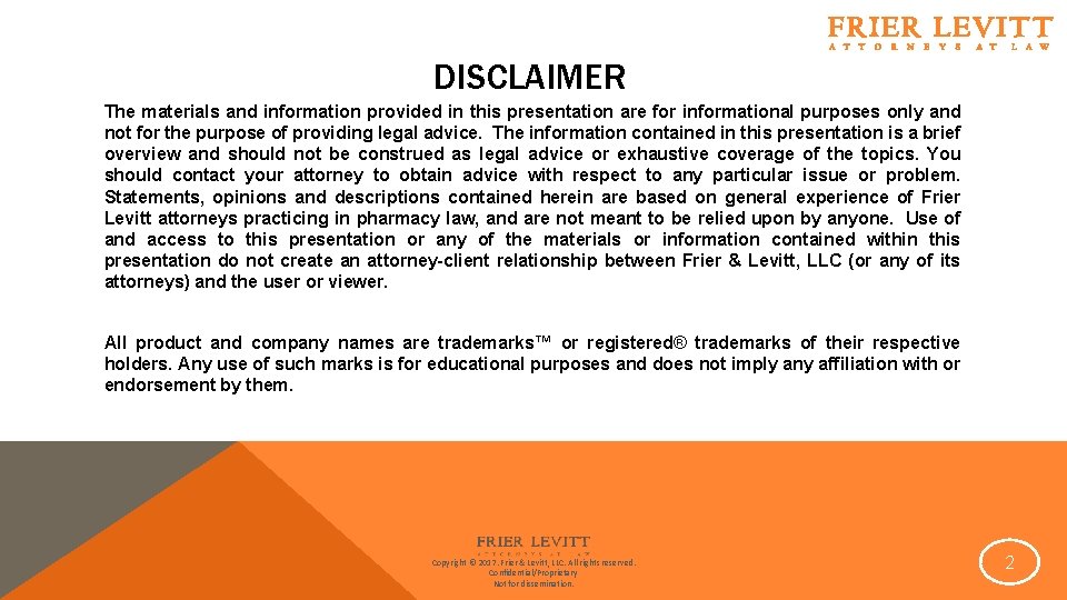 DISCLAIMER The materials and information provided in this presentation are for informational purposes only DISCLAIMER The materials and information provided in this presentation are for informational purposes only
