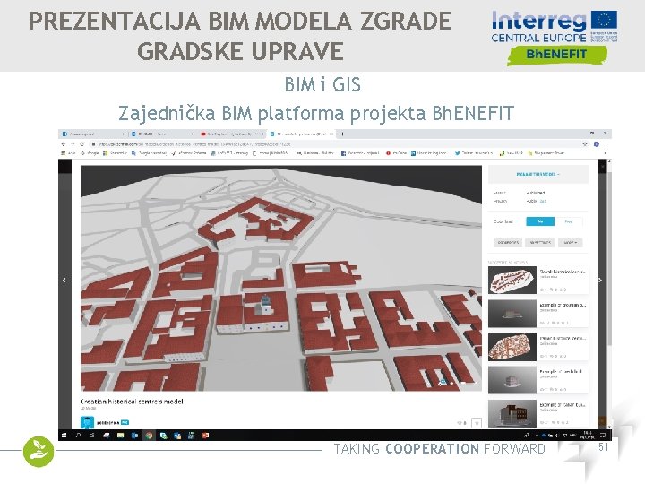 PREZENTACIJA BIM MODELA ZGRADE GRADSKE UPRAVE BIM i GIS Zajednička BIM platforma projekta Bh.