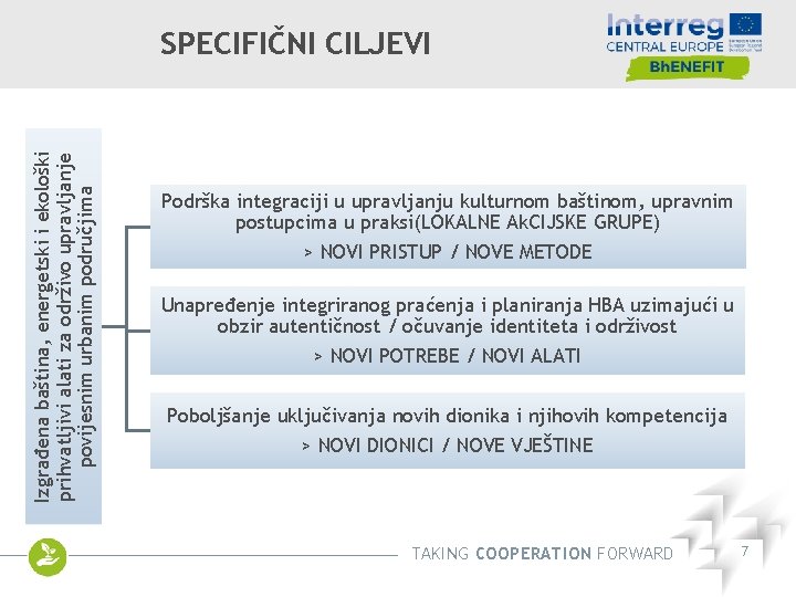 Izgrađena baština, energetski i ekološki prihvatljivi alati za održivo upravljanje povijesnim urbanim područjima SPECIFIČNI