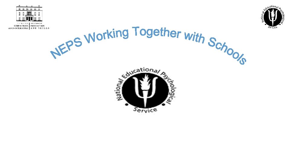 Supporting children and young people NEPS Working together