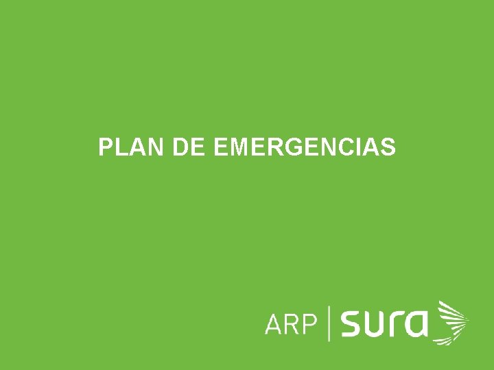 PLAN DE EMERGENCIAS ARP SURA 