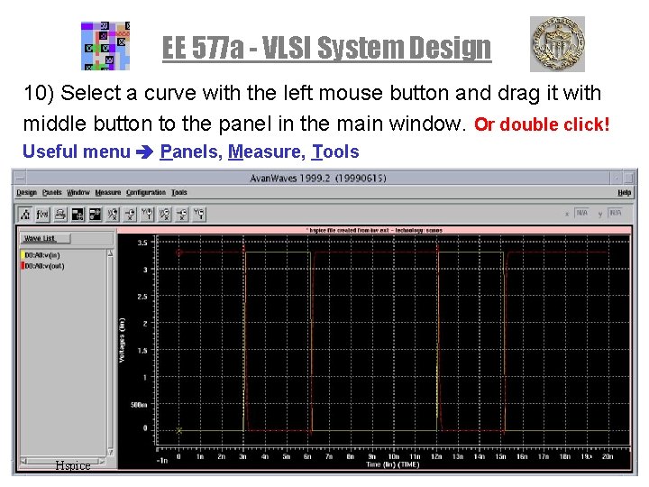 EE 577 a - VLSI System Design 10) Select a curve with the left EE 577 a - VLSI System Design 10) Select a curve with the left